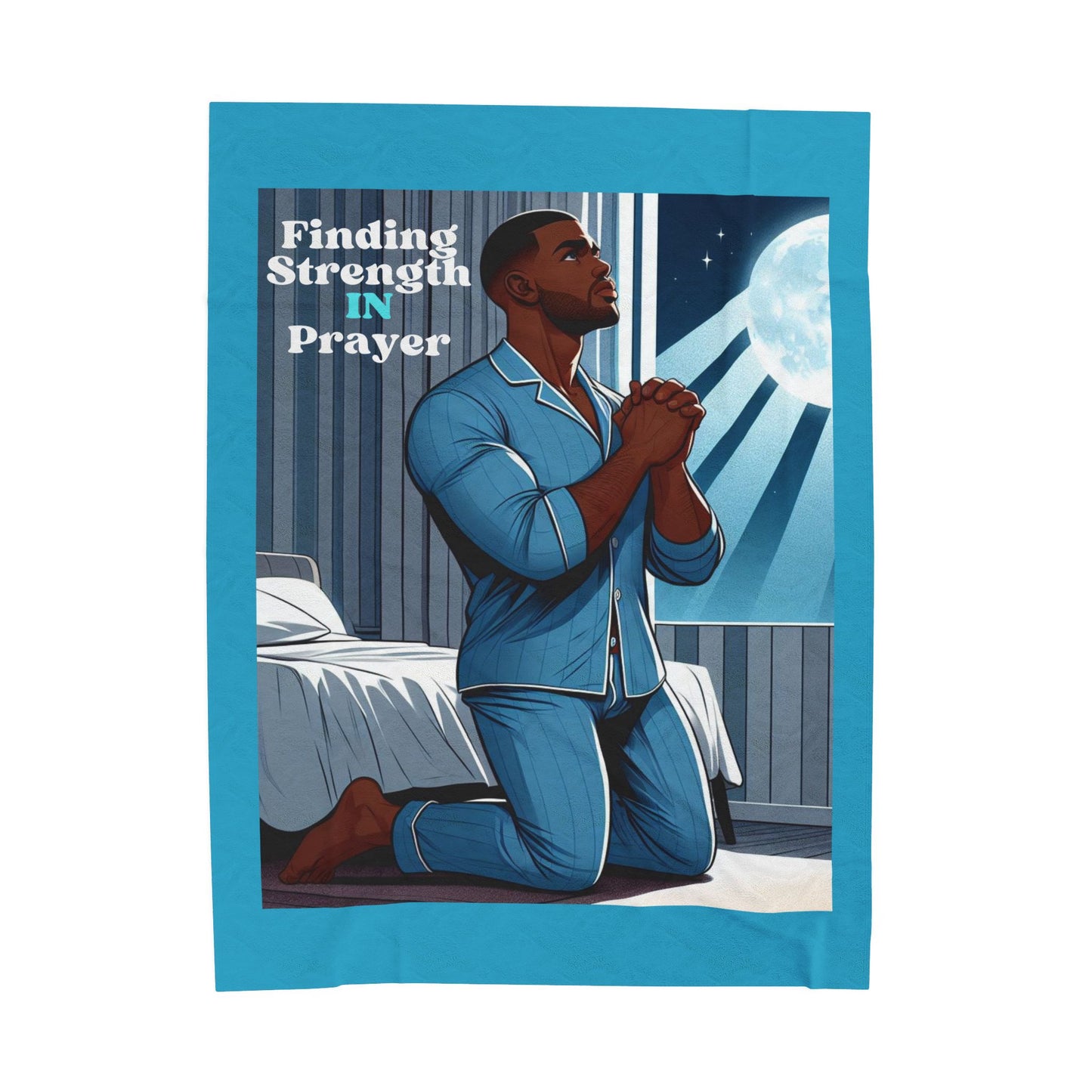 Strength Through Prayer: Custom Velveteen Plush Blanket