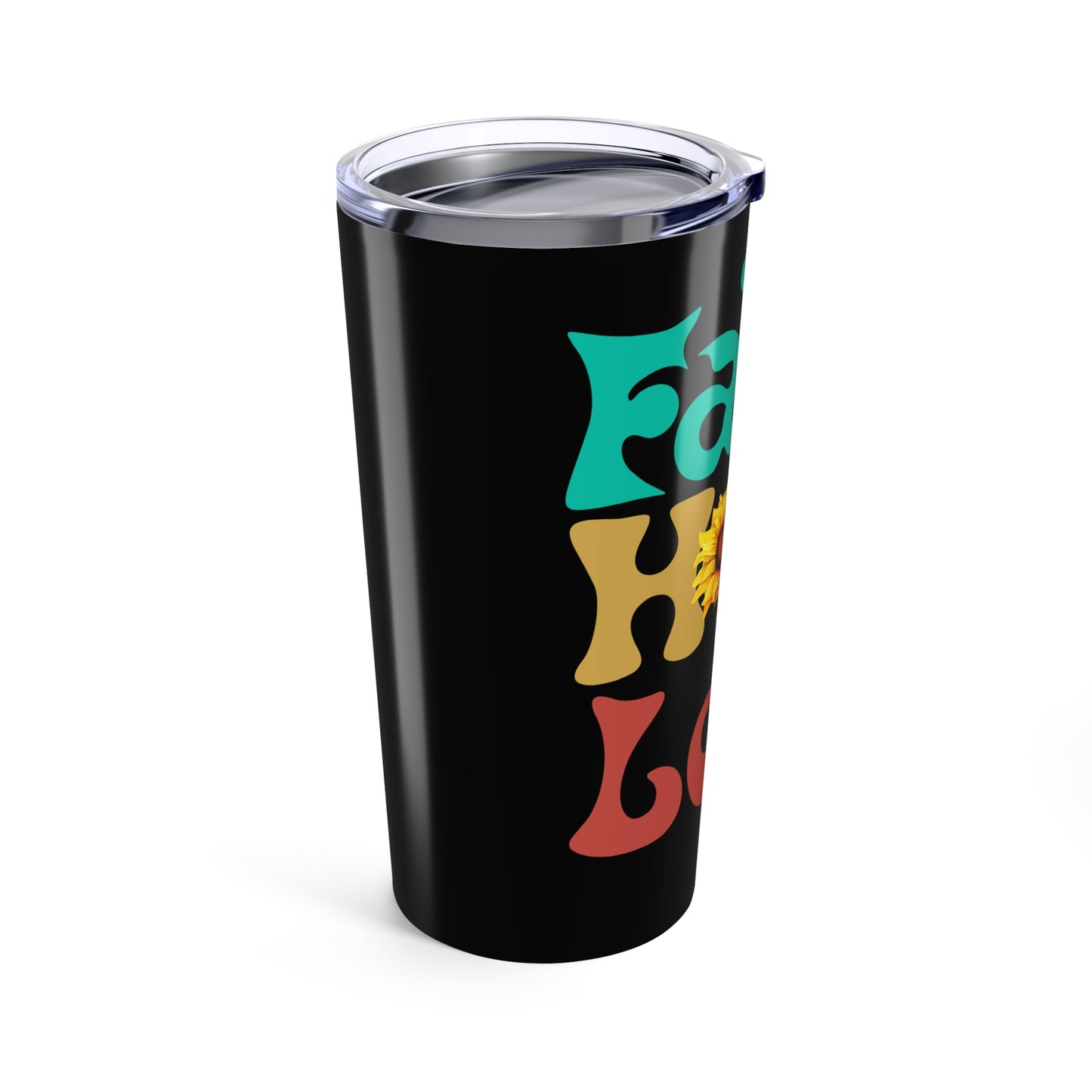 Faith Hope and Love 20oz Ceramic Tumbler