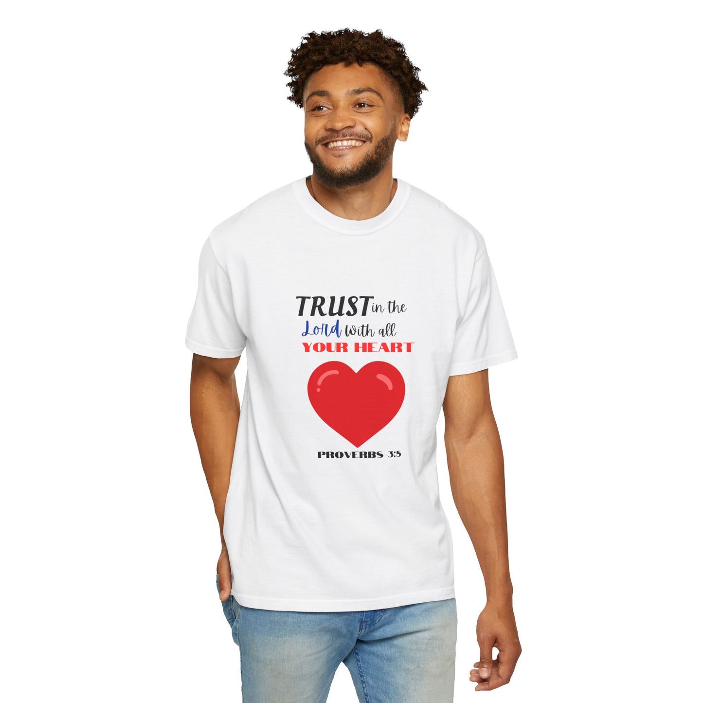 Trust In The Lord Unisex T-shirt