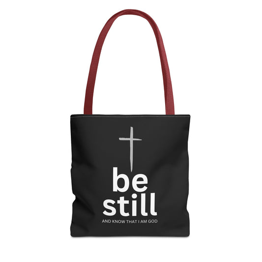 Be Still And Know I Am God Inspirational Tote Bag