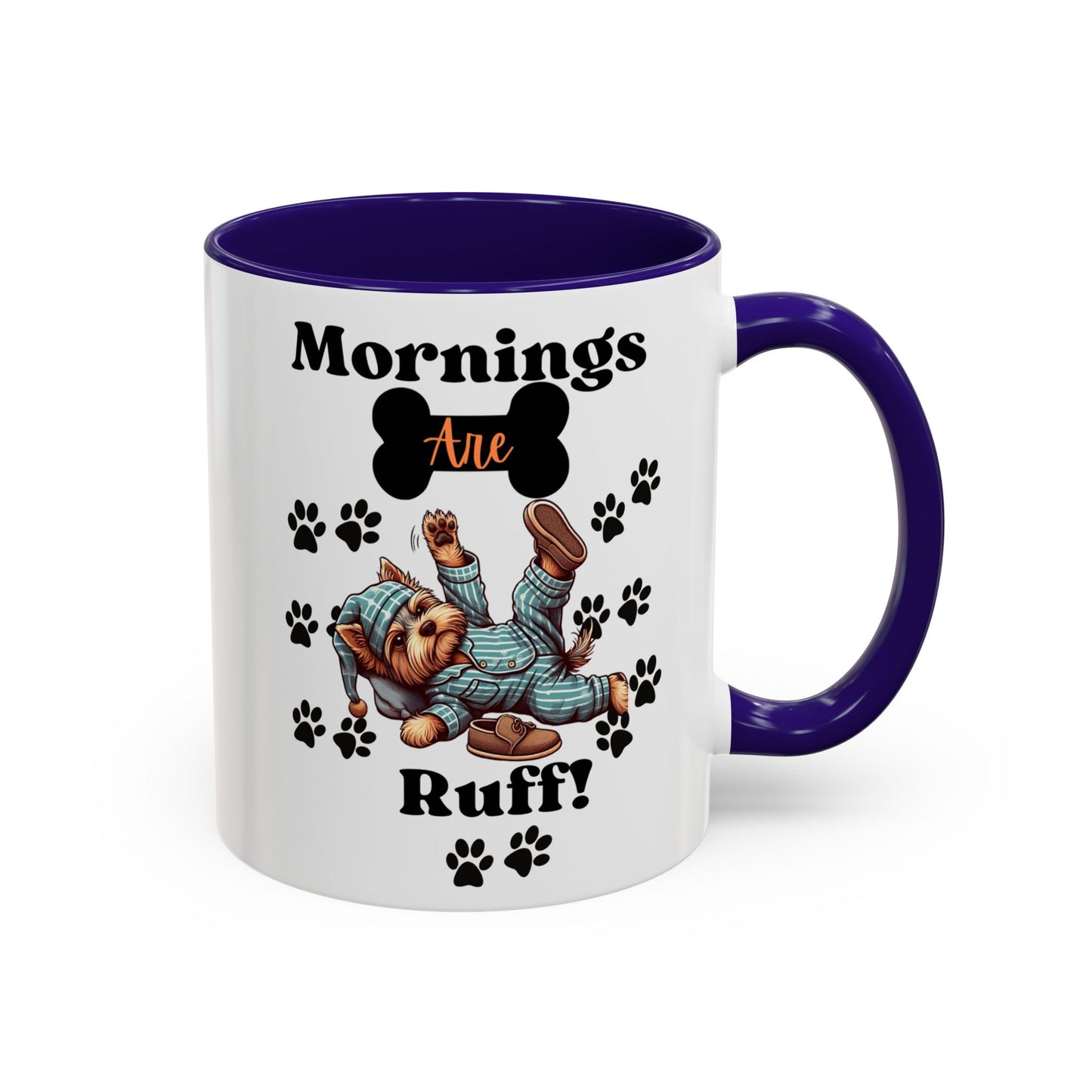 Mornings Are Ruff 11oz Two-Toned Pet Coffee Mug| Choose Your Color