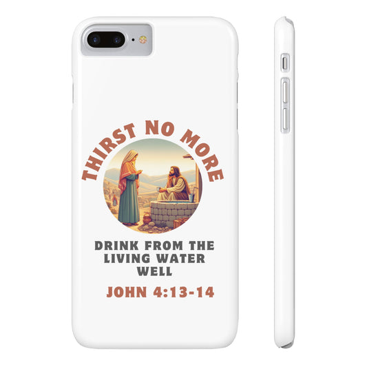 Thirst No More: Jesus and the Samaritan Woman Christian Slim Phone Case