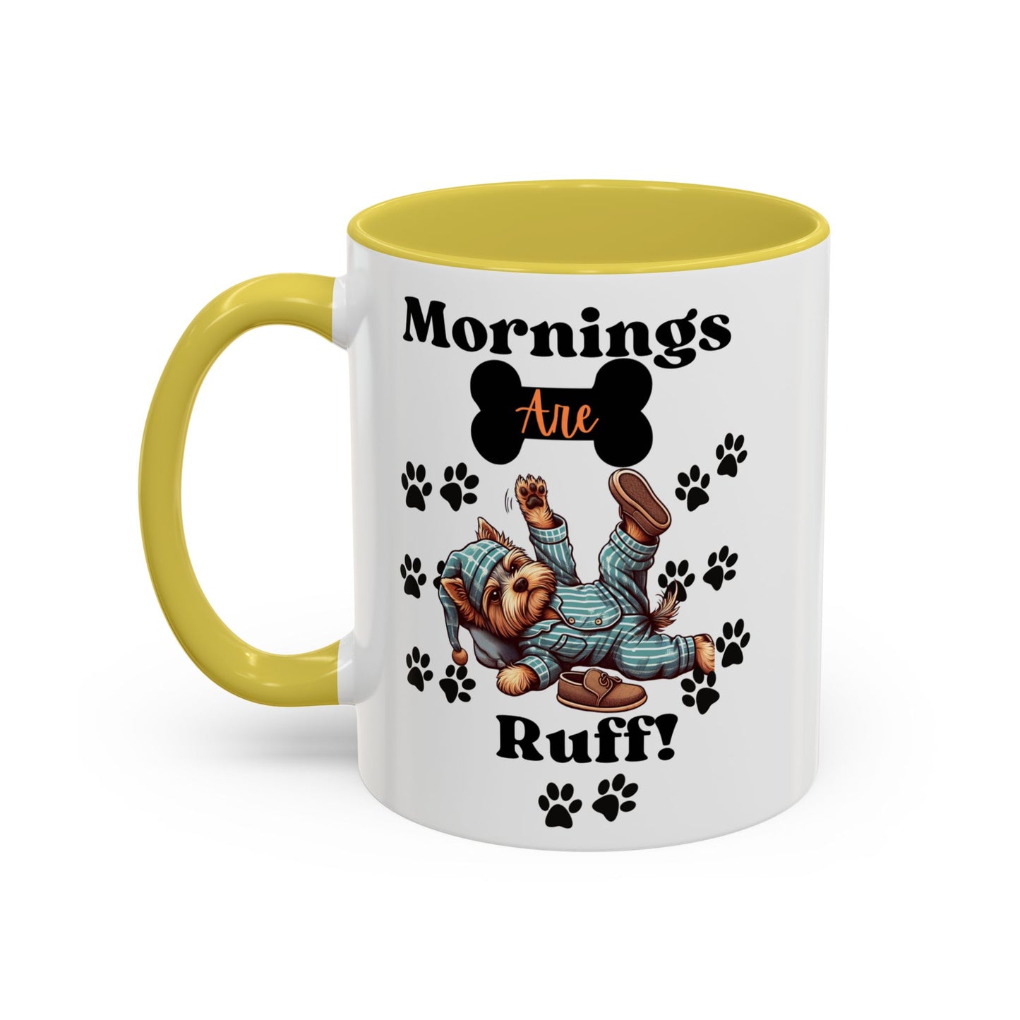 Mornings Are Ruff 11oz Two-Toned Pet Coffee Mug| Choose Your Color