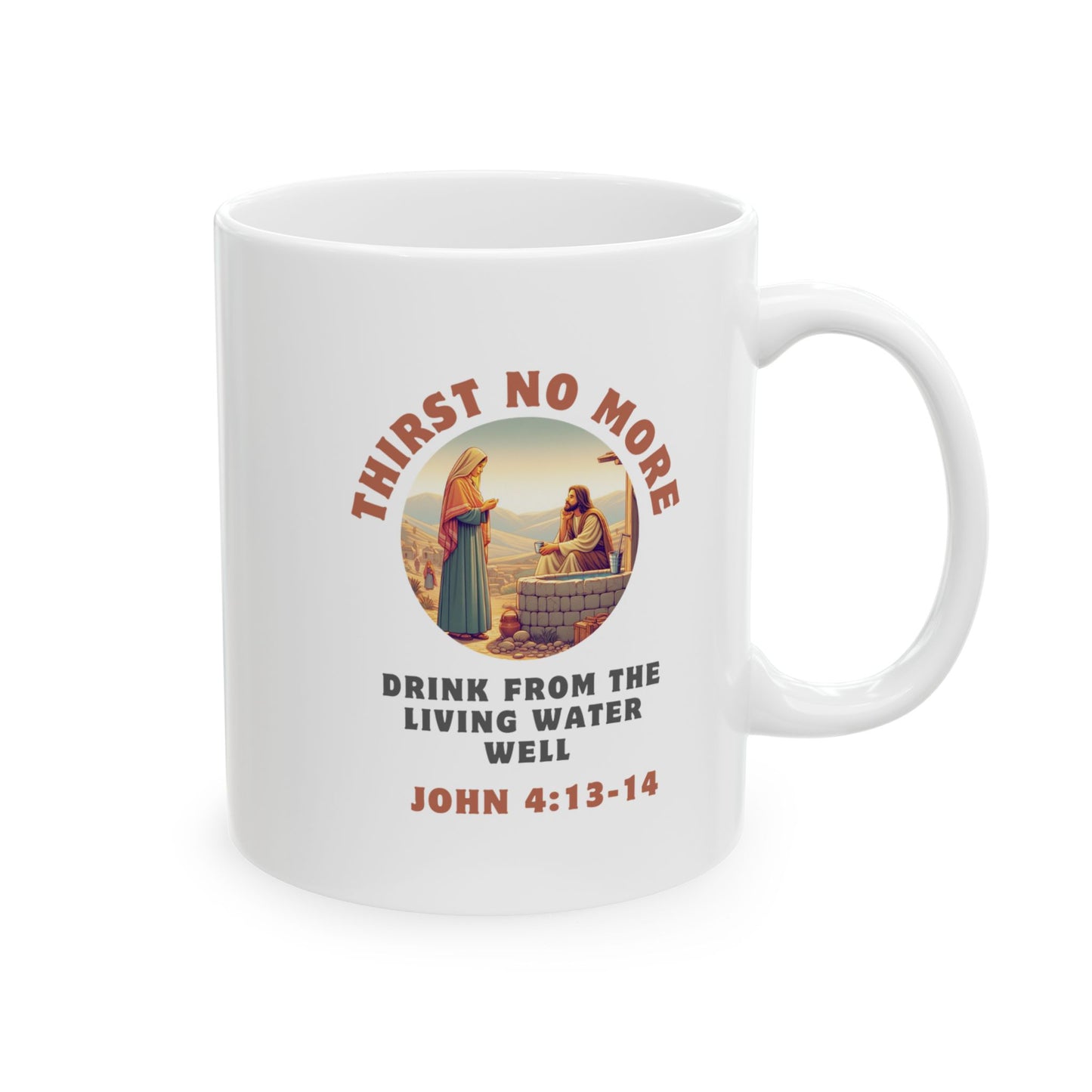 John 4:13-14 Living Water Inspirational 11oz Ceramic Mug