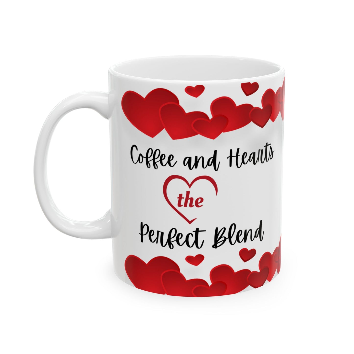Hearts and Brew Harmony: Perfect Blend 11 oz Ceramic Mug