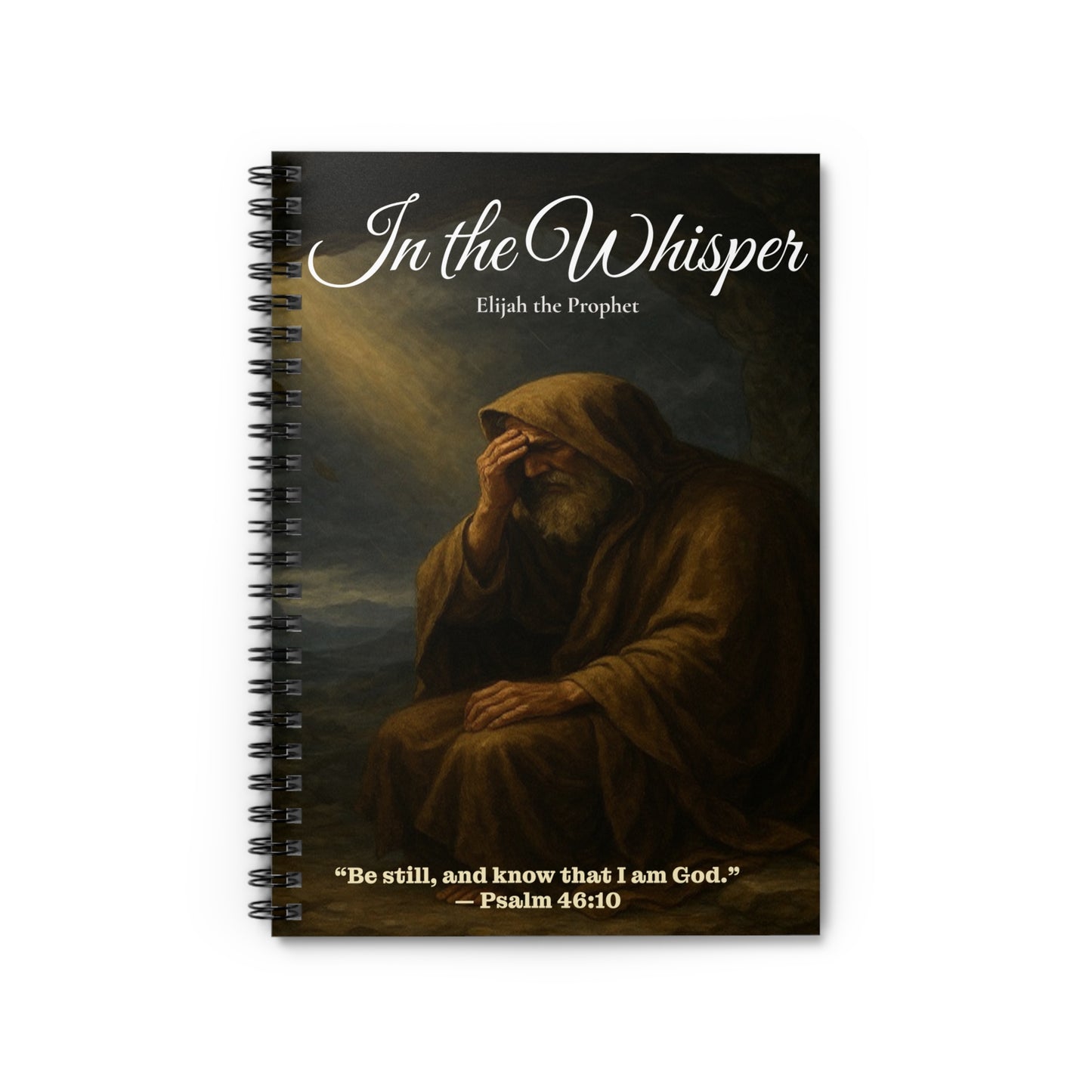Elijah– “In the Whisper” | Spiral  Ruled Line Notebook for Reflection, Prayer, and Journaling