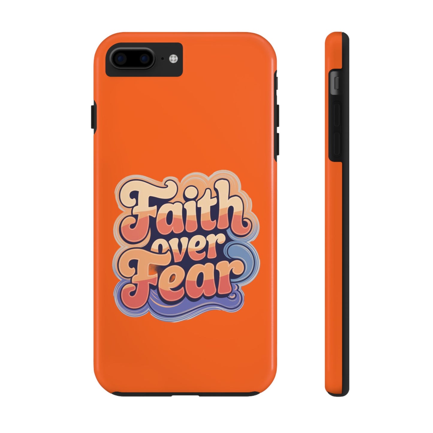 Faith Over Fear Christian Tough Phone Case