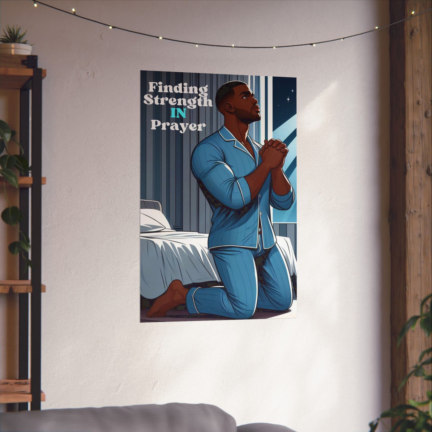 Strength Through Prayer: Premium Matte Vertical Poster