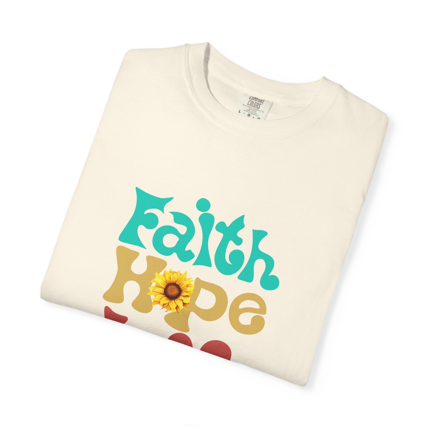 Faith Hope Love Unisex T-shirt