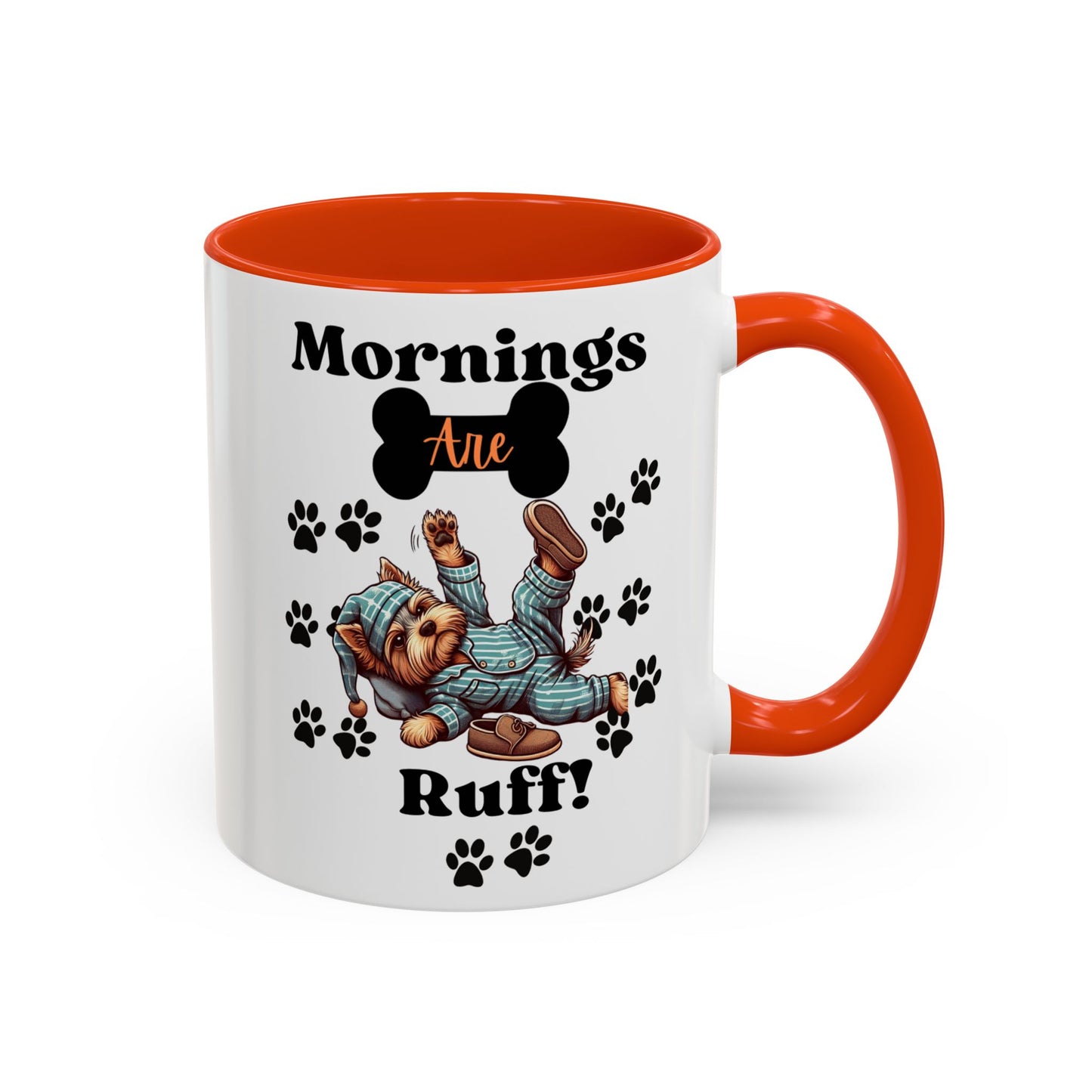 Mornings Are Ruff 11oz Two-Toned Pet Coffee Mug| Choose Your Color