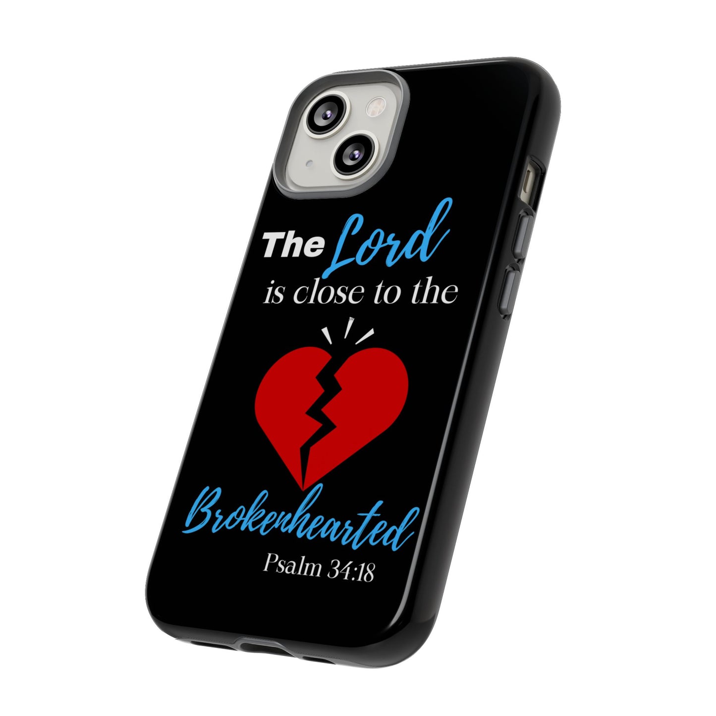 Psalm 34:18 Protective Christian Phone Case| Find Comfort and Strength