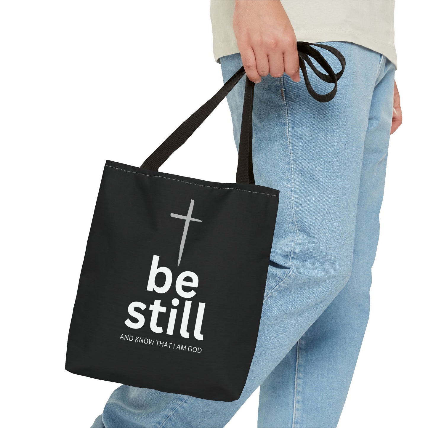 Be Still And Know I Am God Inspirational Tote Bag