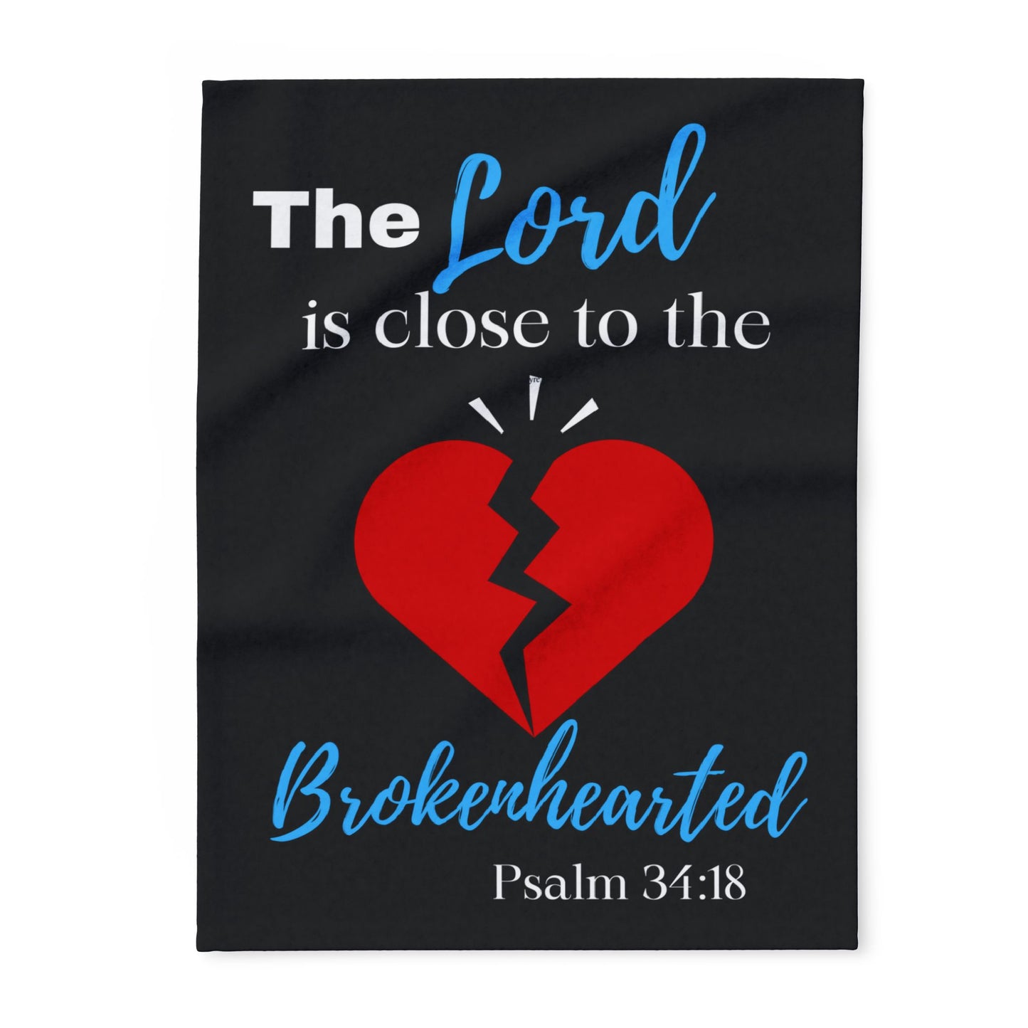 Psalm 34:18 Comfort Artic Fleece Blanket| Wrap Yourself in Divine Comfort