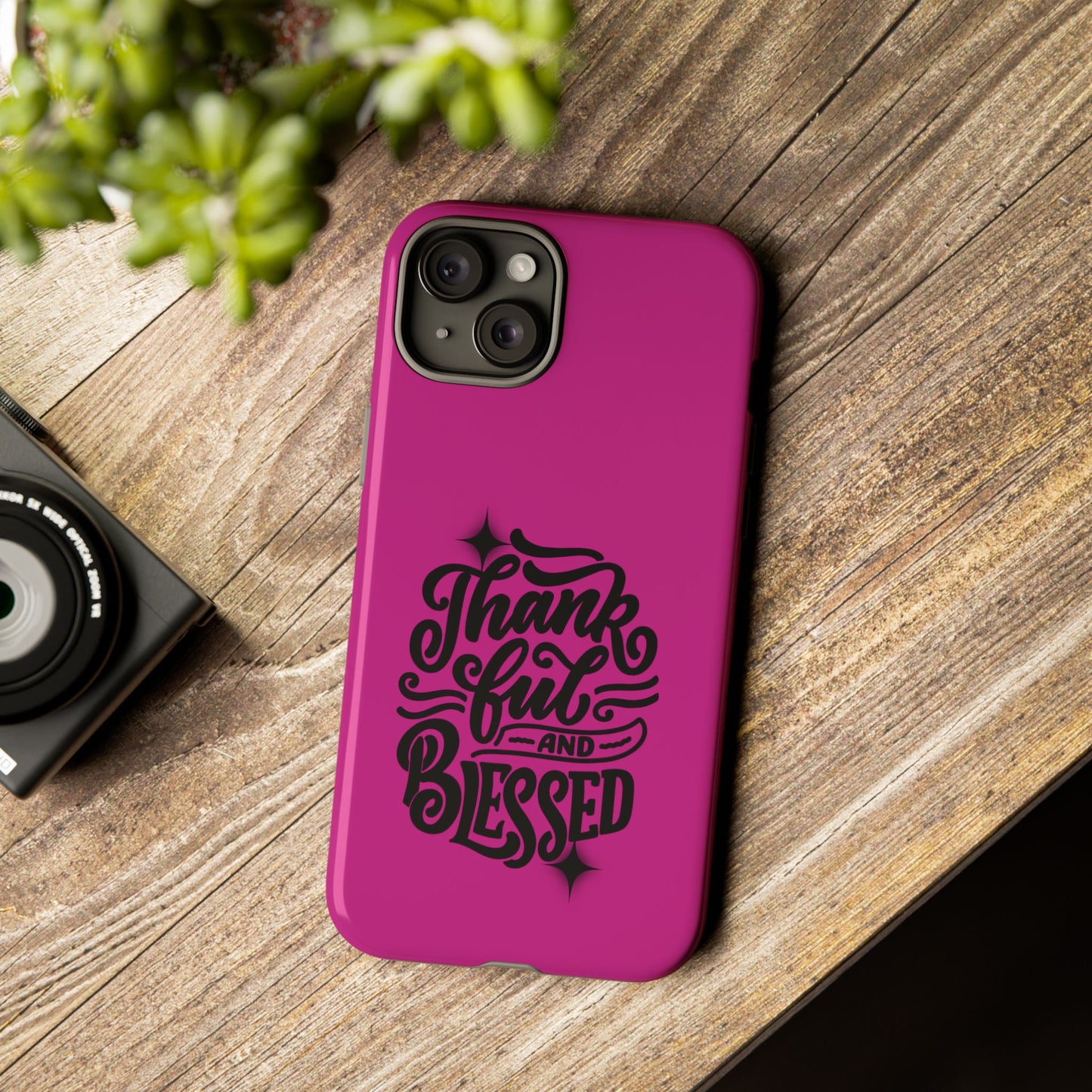 Thankful and Blessed Christian Tough Phone Case