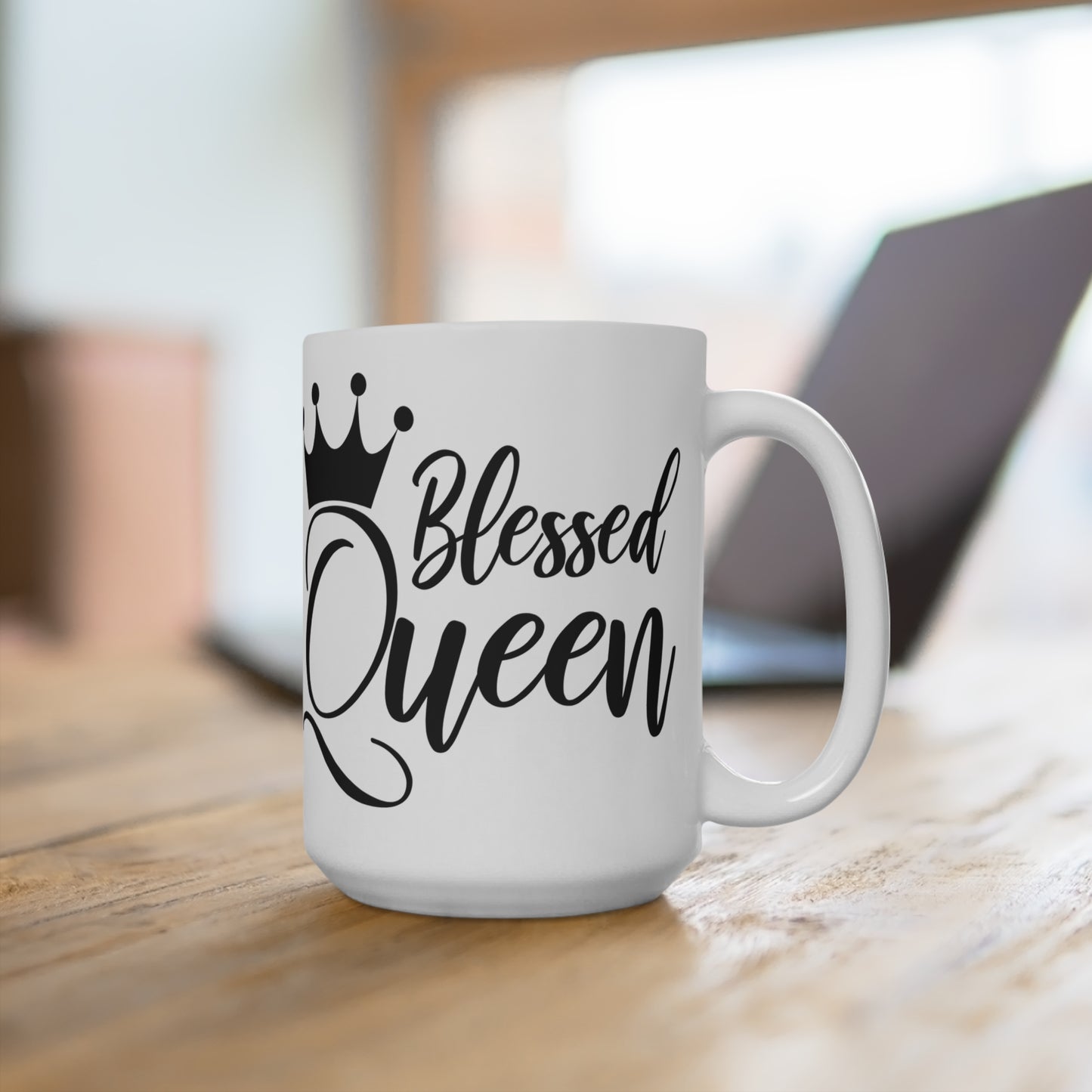 Blessed Queen Coffee Mug | 15oz Ceramic Cup