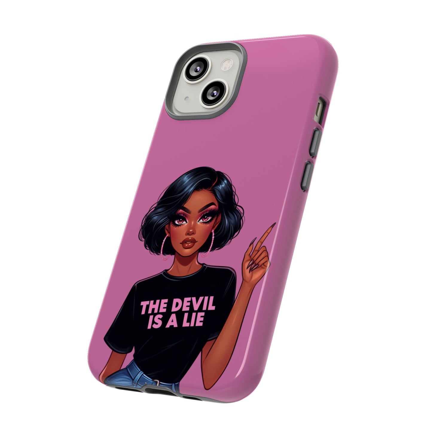 The Devil Is A Lie Christian Tough Phone Case