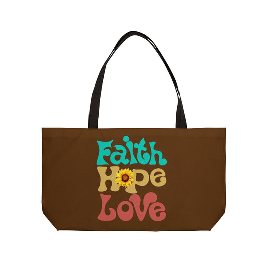 Faith, Hope, and Love Weekender Tote Bag